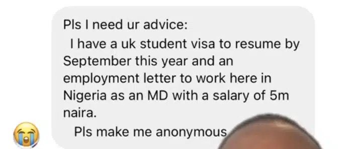 Man in dilemma after bagging N5M salary job in Nigeria and UK student visa